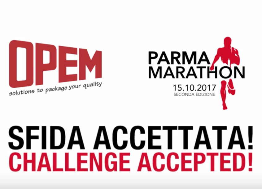 OPEM Parma Marathon 15.10.2017  SFIDA ACCETTATA!  CHALLENGE ACCEPTED!